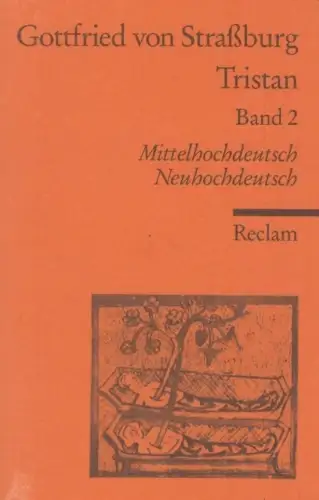 Buch: Tristan 2, Gottfried von Straßburg, 1985, Verlag Philipp Reclam, Band 2