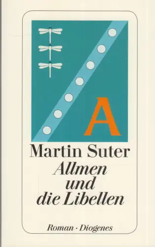 Buch: Allmen und die Libellen, Suter, Martin, 2022, Diogenes Verlag, Roman