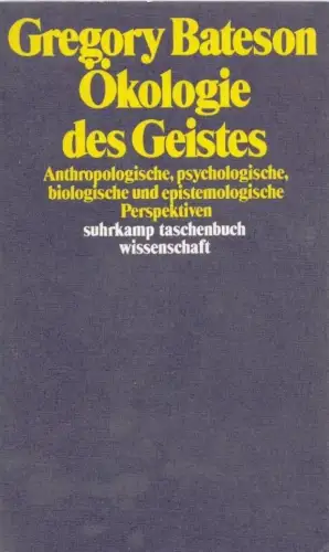 Buch: Ökologie des Geistes, Bateson, Gregory. 1988, Suhrkamp, gebraucht, gut