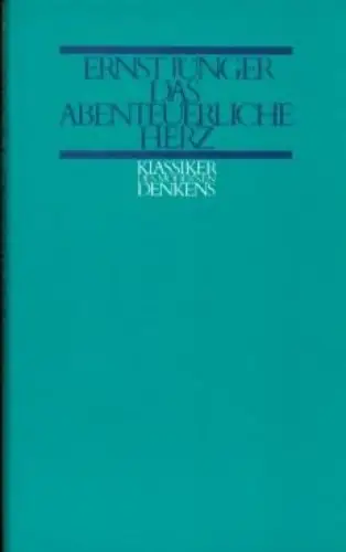 Buch: Das abenteuerliche Herz, Jünger, Ernst, 1979, Figuren und Capricciois