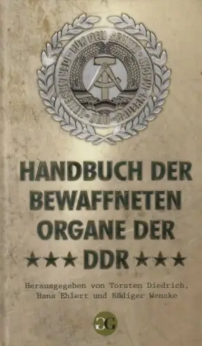 Buch: Handbuch der bewaffneten Organe der DDR, Dietrich, Torsten, 2013, Gemini