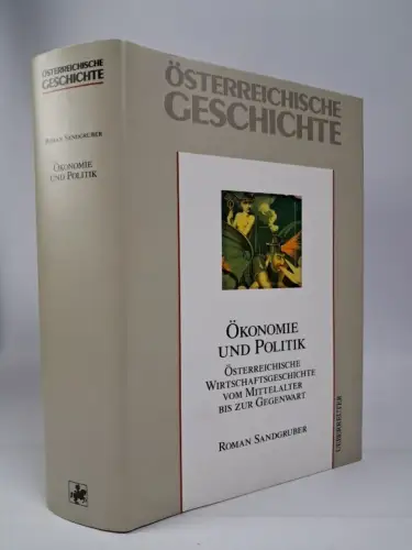 Buch: Österreichische Geschichte - Ökonomie und Politik, 1995, Ueberreuter