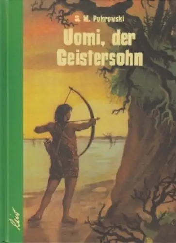 Buch: Uomi, der Geistersohn, Pokrowski, S.W. 2002, Erzählung