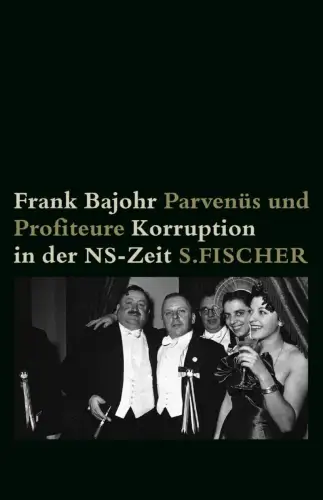 Buch: Parvenüs und Profiteure, Bajohr, Frank. 2001, S. Fischer Verlag, sehr gut
