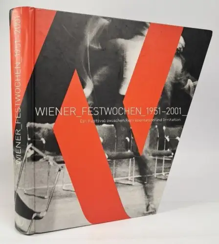 Buch: Wiener Festwochen 1951-2001, Wolfgang Wais (Hrsg.), 2001, Residenz Verlag
