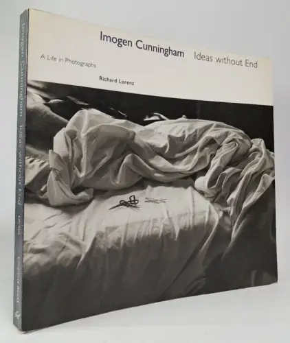 Buch: Imogen Cunningham - Ideas without End. A Life in Photographs. Chronicle