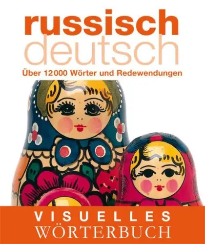 Buch: Visuelles Wörterbuch Russisch-Deutsch, 2009, Coventgarden, DK
