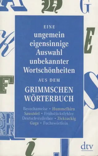 Buch: Eine ungemein eigensinnige Auswahl ...aus dem Grimmschen Wörterbuch, Graf