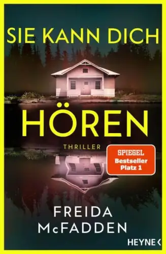 Buch: Sie kann dich hören, McFadden, Freida, 2024, Heyne, Thriller, sehr gut