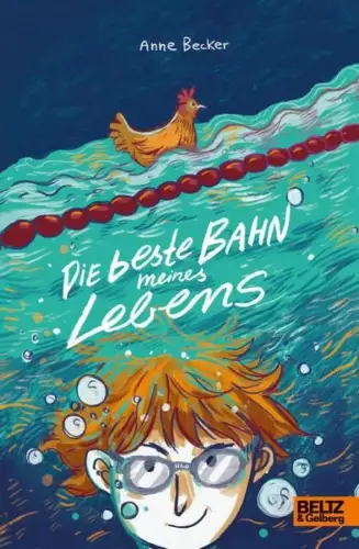 Buch: Die beste Bahn meines Lebens, Becker, Anne, 2019, Beltz & Gelberg, Roman
