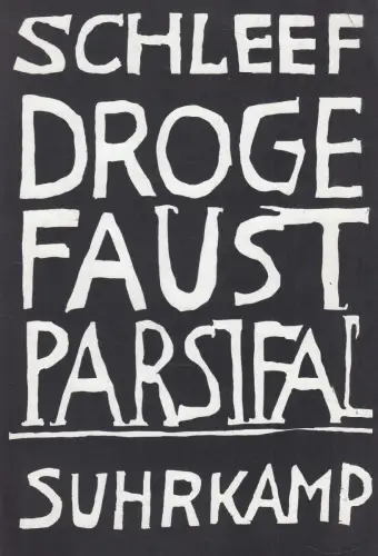 Buch: Droge, Faust, Parsifal, Schleef, Einar, 2002, Suhrkamp, gebraucht, gut