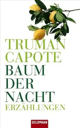 Buch: Baum der Nacht, Erzählungen, Truman Capote, 2009, Goldmann, gebraucht, gut