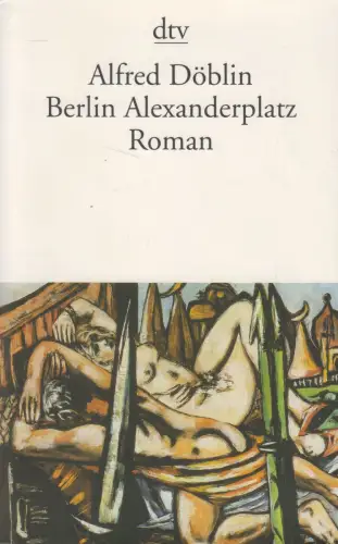 Buch: Berlin Alexanderplatz, Alfred Döblin, Dtv, 1999, gebraucht, sehr gut