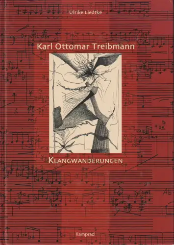 Buch: Karl Ottomar Treibmann, Liedtke, Ulrike, 2004, Kamprad, Klangwander 358088
