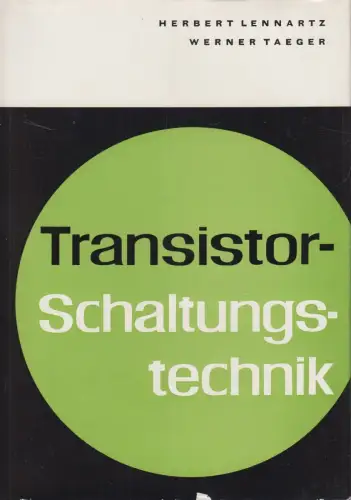 Buch: Transistor-Schaltungstechnik, Lennartz & Taeger, 1963, Radio-Foto-Kinotech