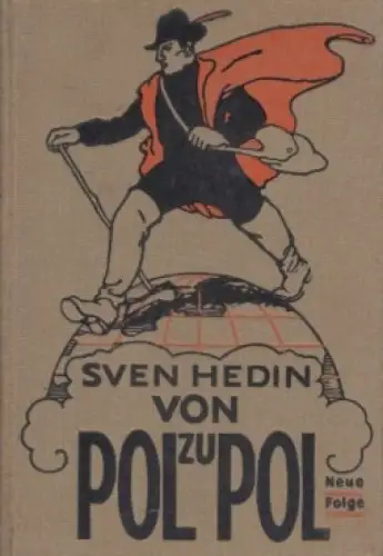Buch: Von Pol zu Pol, Hedin, Sven. 1926, F.A. Brockhaus Verlag