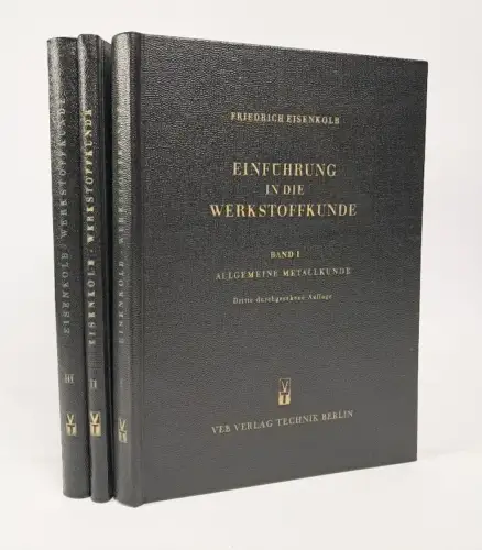Buch: Einführung in die Werkstoffkunde Band 1-3, Friedrich Eisenkolb, 1959