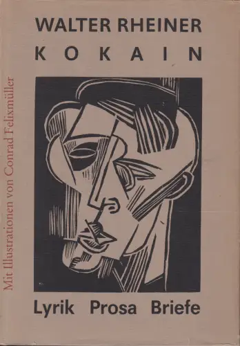 Buch: Kokain, Rheiner, Wahlter. 1985, Reclam Verlag, Lyrik, Prosa, Briefe