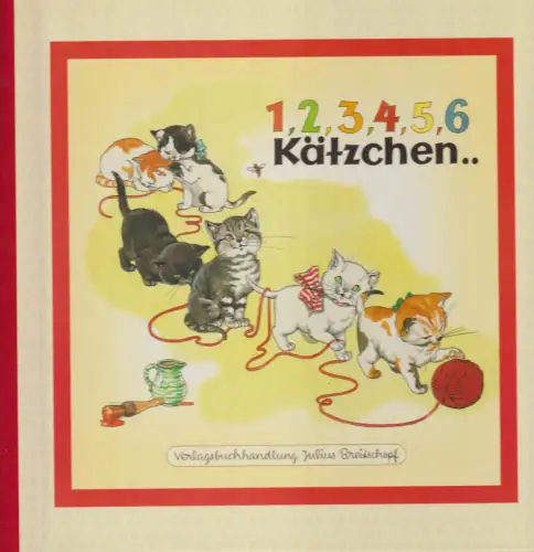 Buch: 1, 2, 3, 4, 5, 6 Kätzchen ... Peer / Hoffmann, 2000, Julius Breitschopf