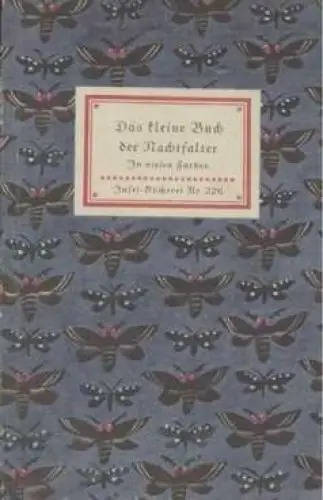 Insel-Bücherei 226, Das kleine Buch der Nachtfalter, Schnack, Friedrich