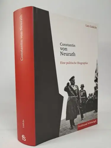 Buch: Constantin von Neurath, Eine politische Biographie, Lüdicke, Schöningh