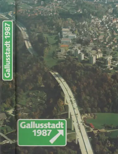 Buch: Gallusstadt 1987, Jahrbuch der Stadt St. Gallen, Urs Lanz, Zollikofer AG