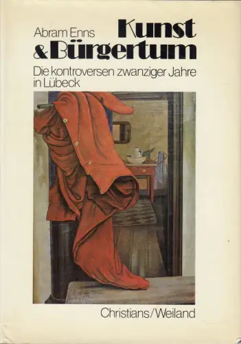 Buch: Kunst und Bürgertum, Enns, Abram, 1978, Christians, gebraucht, gut