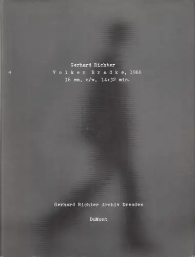 Buch+DVD: Volker Bradke, 1966, 16 mm, s/w, 14:32 min. Gerhard Richter, 2010