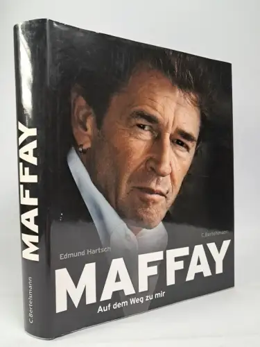 Buch: Maffay - Auf dem Weg zu mir, Edmund Hartsch, 2009, C. Bertelsmann