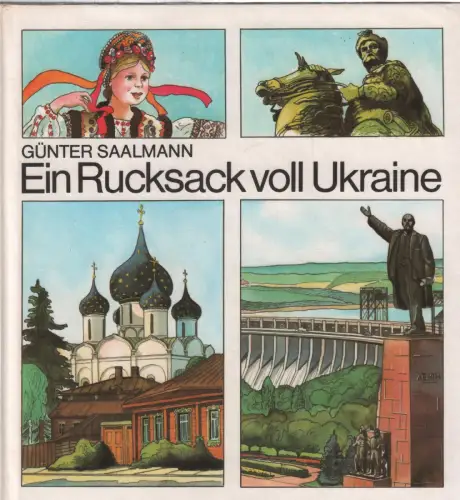 Buch: Ein Rucksack voll Ukraine, Saalmann, Günther, 1986, Kinderbuchverlag