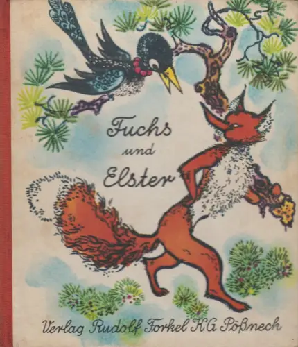 Buch: Fuchs und Elster, Walter Krumbach & Traude Schlegel, 1970, Rudolf Forkel