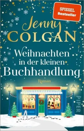 Buch: Weihnachten in der kleinen Buchhandlung, Colgan, Jenny, 2022, Piper, Roman