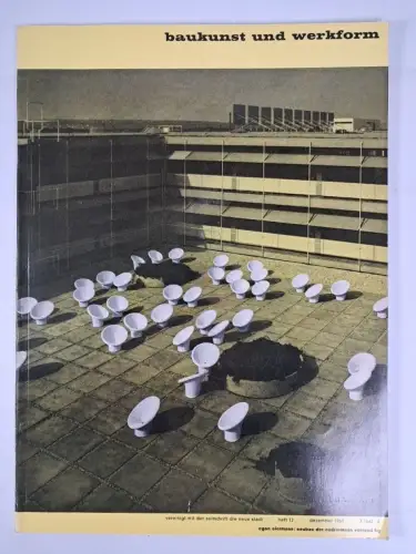 Baukunst und Werkform 12. Heft 1961 Jahrgang XIV, Hartmut G. Benitzki