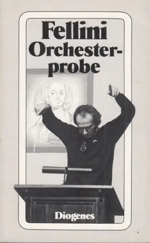 Buch: Orchesterprobe, Fellini, Federico, 1989, Diogenes, Prova d'orchestra