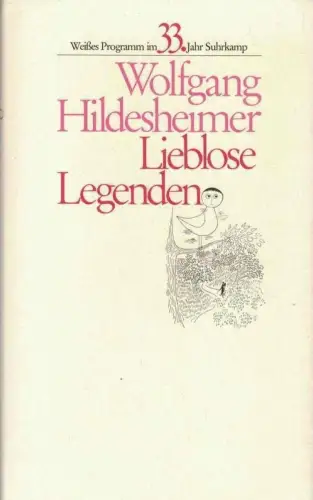 Buch: Lieblose Legenden, Hildesheimer, Wolfgang, 1983, Suhrkamp