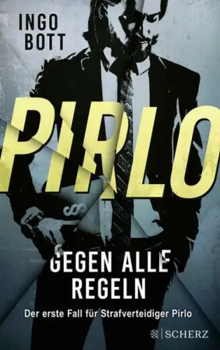 Buch: Pirlo, Gegen alle Regeln. Kriminalroman, Bott, Ingo, 2021, S. Fischer