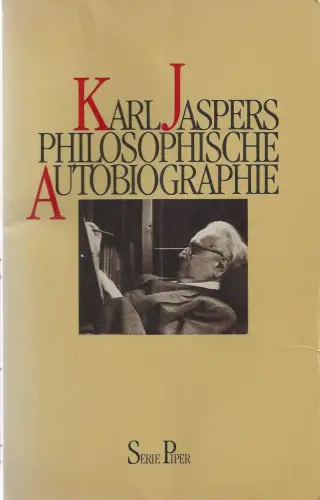 Buch: Philosophische Autobiographie, Jaspers, Karl, 1984, R. Piper & Co.