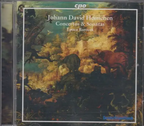 CD: Johann David Heinichen, Concertos / Sonatas, 2005