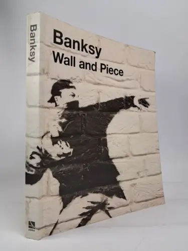 Buch: Banksy - Wall and Piece, 2006, Century, englisch, gebraucht, sehr gut