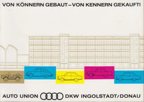 Buch: Von Könnern gebaut - von Kennern gekauft, Auto Union DKW Ingolstadt