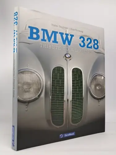 Buch: BMW 328 - Tribute to a Legend. Nina Hornung & Walter  Zeichner, GeraMond
