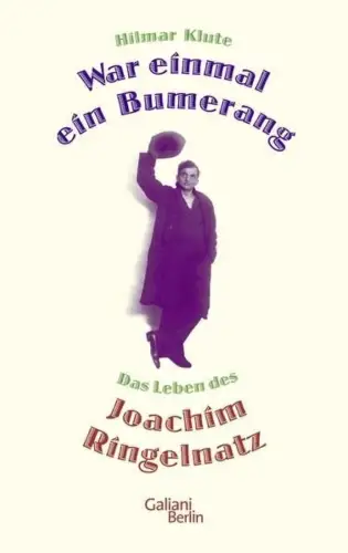 Buch: War einmal ein Bumerang, Klute, Hilmar, 2015, Galiani Berlin, sehr gut