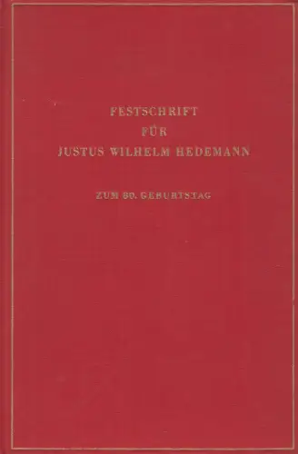 Buch: Recht und Wirtschaft, Festschrift für Justus Wilhelm Hedemann, 1958