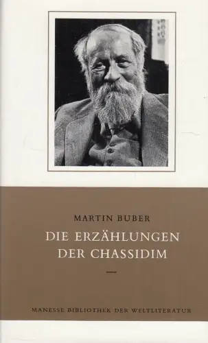 Buch: Die Erzählungen der Chassidim, Buber, Martin, 1949, Manesse, sehr gut