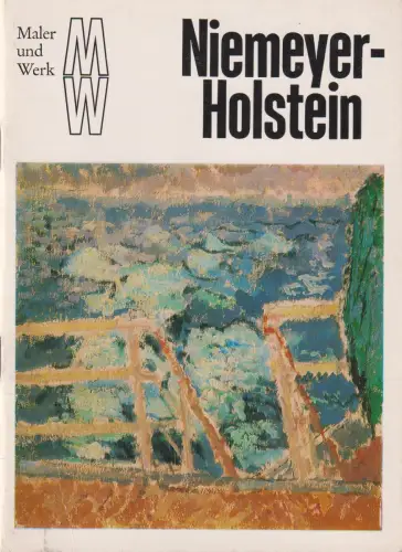 Buch: Otto Niemeyer-Holstein, Görner, Ulrike. Maler und Werk, 1974
