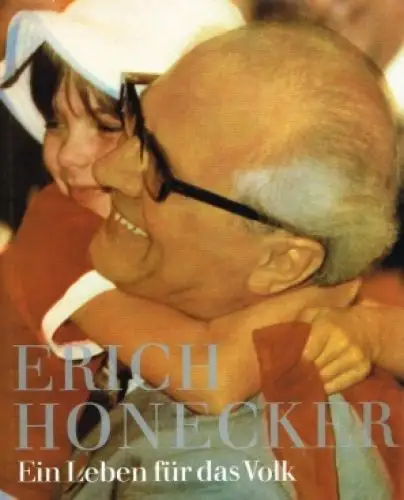 Buch: Erich Honecker, Chowanetz, Rudolf. 1987, Verlag Neues Leben