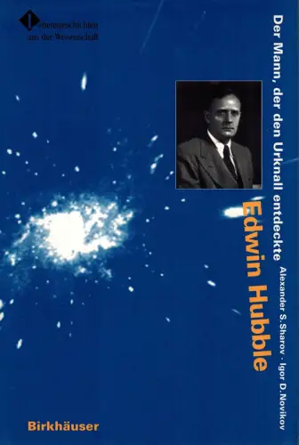 Buch: Edwin Hubble, Sharov, Aleksander S., 1994, Birkhäuser, gebraucht, sehr gut