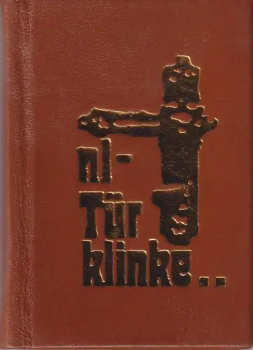 Buch: Mini-Türklinke, Titze, Wolfgang. 1987, Verlag Junge Welt, gebraucht, gut