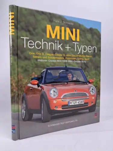 Buch: Mini - Technik und Typen, Hans J. Schneider, 2004, Schneider Text Editions