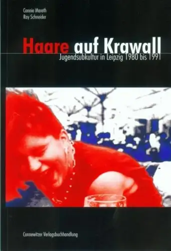 Buch: Haare auf Krawall, Mareth, Connie, 2001, Connewitzer Verlagsbuchhandlung